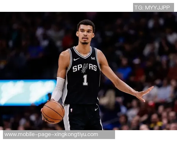 马刺官方宣布文班身高提升至2米26新赛季状态更为惊人 马刺官方宣布文班身高提升至2米26新赛季状态更为惊人